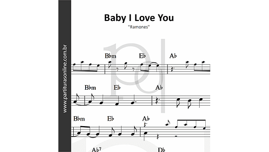 Baby I Love You | Ramones