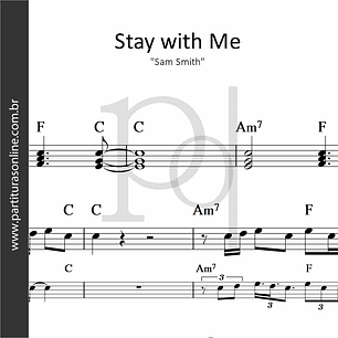 Stay with Me • Sam Smith