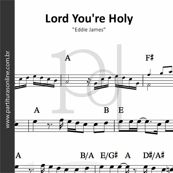 Lord You're Holy | Eddie James
