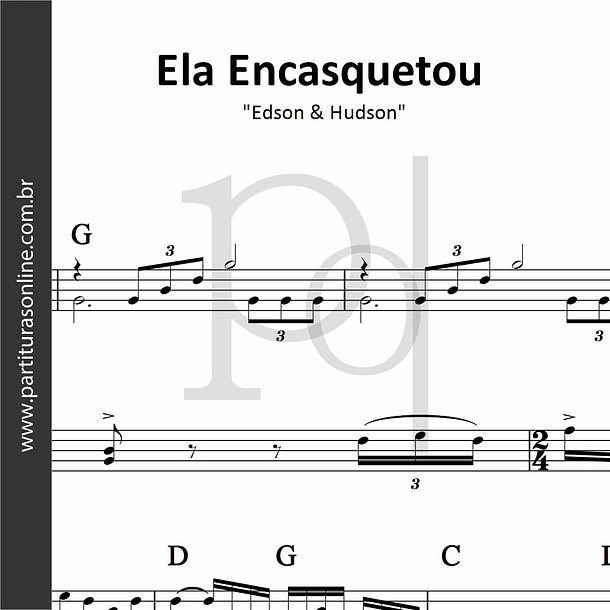 Ela Encasquetou | Edson & Hudson