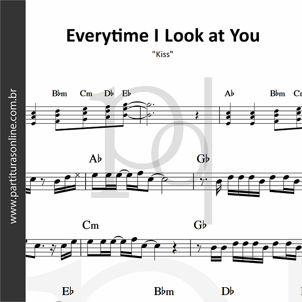 Everytime I Look at You | Kiss