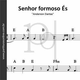 Senhor Formoso És | Anderson Dantas