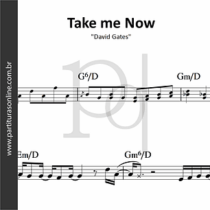 Take me Now | David Gates