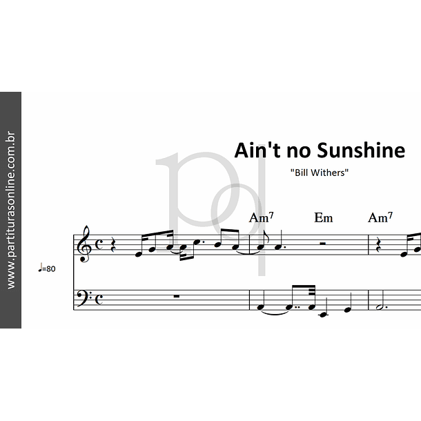 Ain't no Sunshine | Bill Withers 2