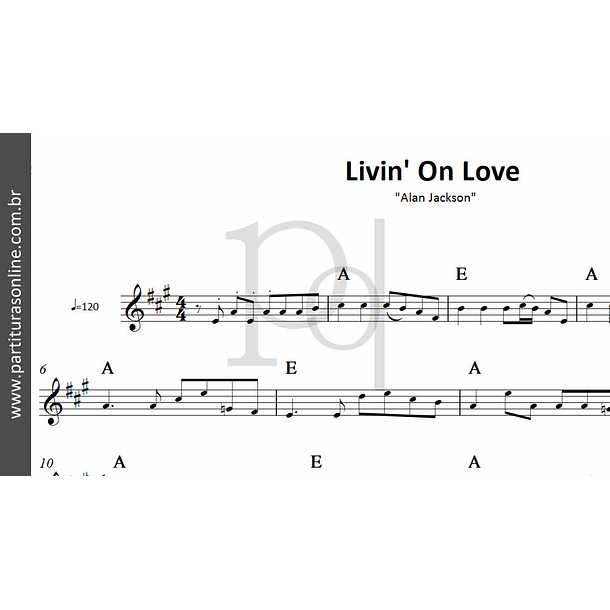 Livin' On Love | Alan Jackson 3
