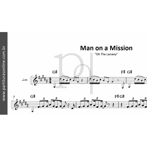 Man on a Mission | Oh The Larceny  2