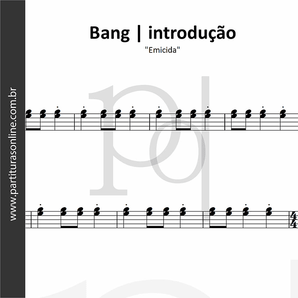 Bang (introdução) | Emicida  1