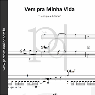 Vem pra Minha Vida • Henrique e Juliano