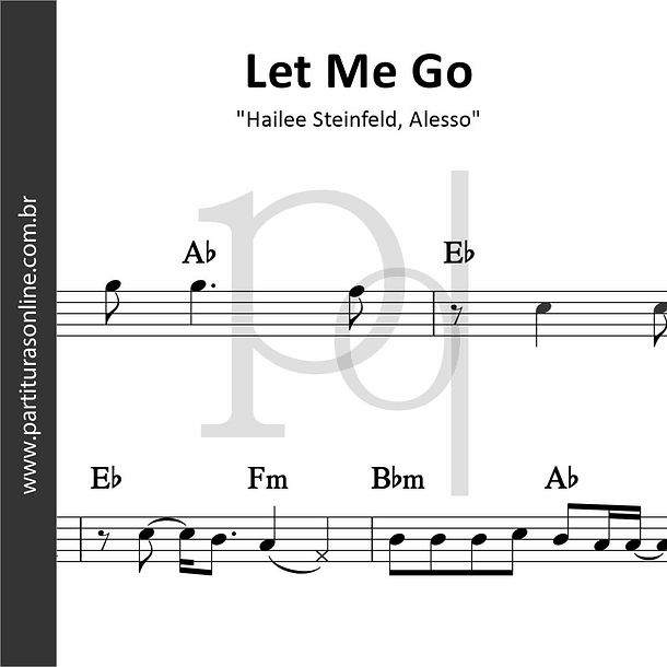 Let Me Go | Hailee Steinfeld, Alesso 1