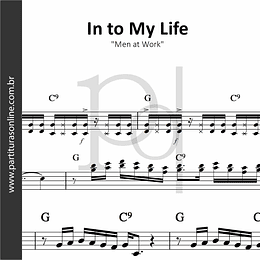 In to My Life | Men at Work