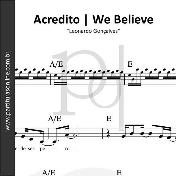 Acredito  - We Believe | Leonardo Gonçalves