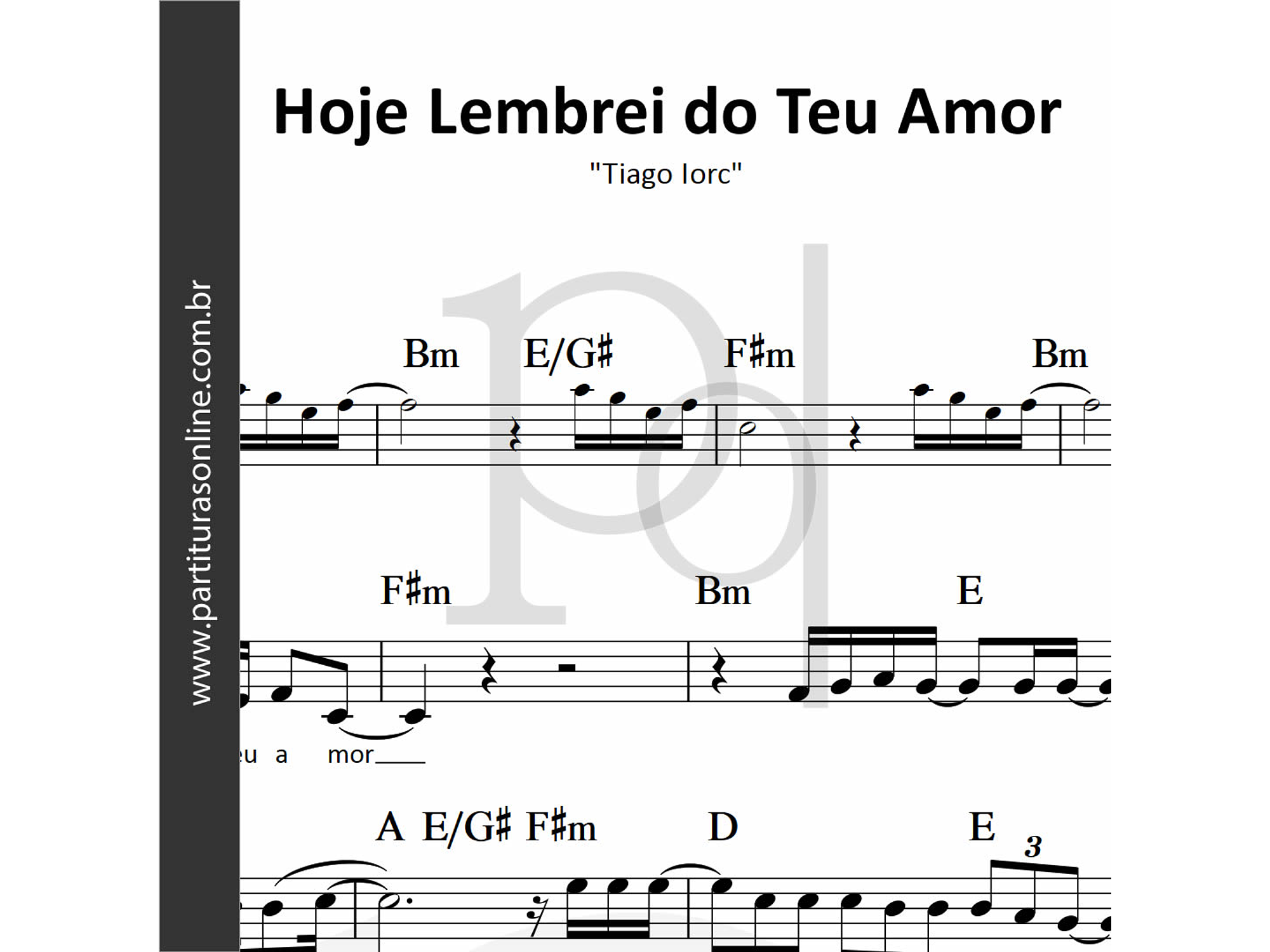 Hoje Lembrei do Teu Amor | Tiago Iorc 1