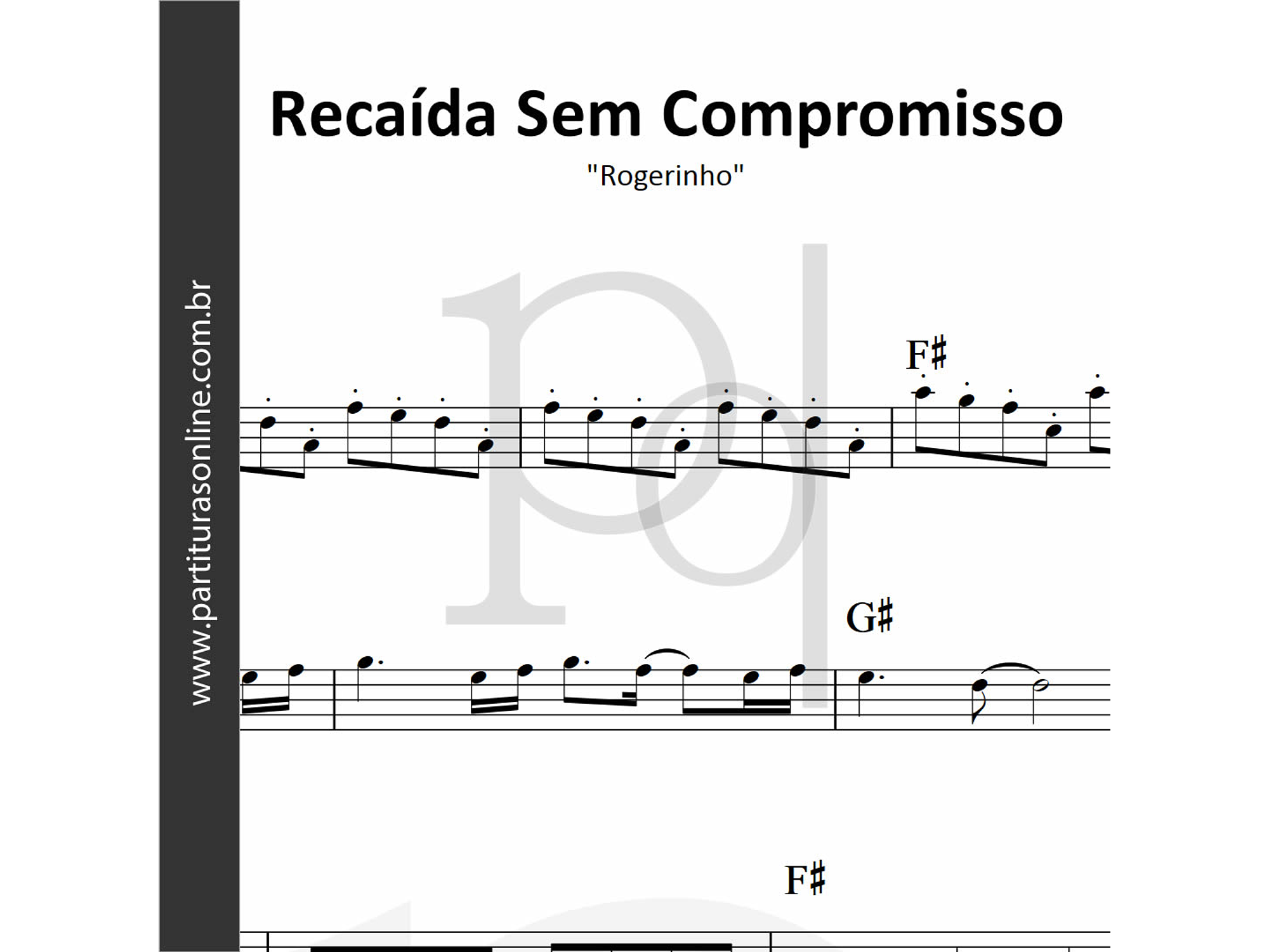 Recaída Sem Compromisso | Rogerinho 1