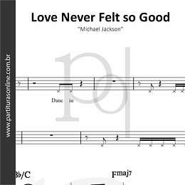 Love Never Felt so Good | Michael Jackson