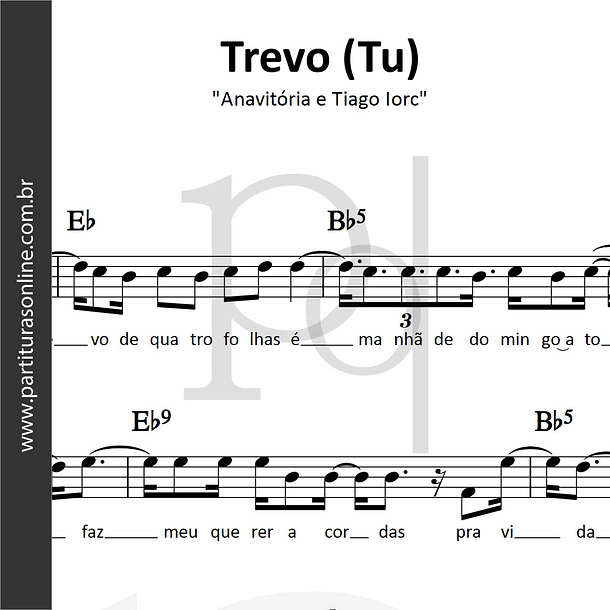 Trevo (Tu) • Anavitória e Tiago Iorc 1