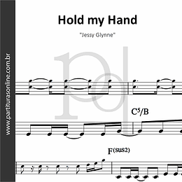Hold my Hand | Jessy Glynne