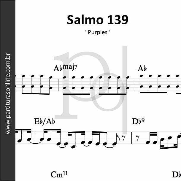 Salmo 139 | Purples