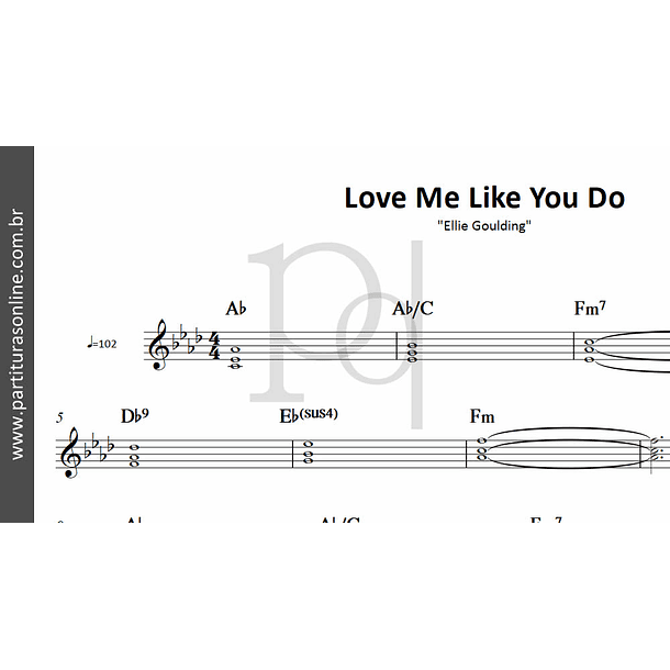 Love Me Like You Do • Ellie Goulding 2
