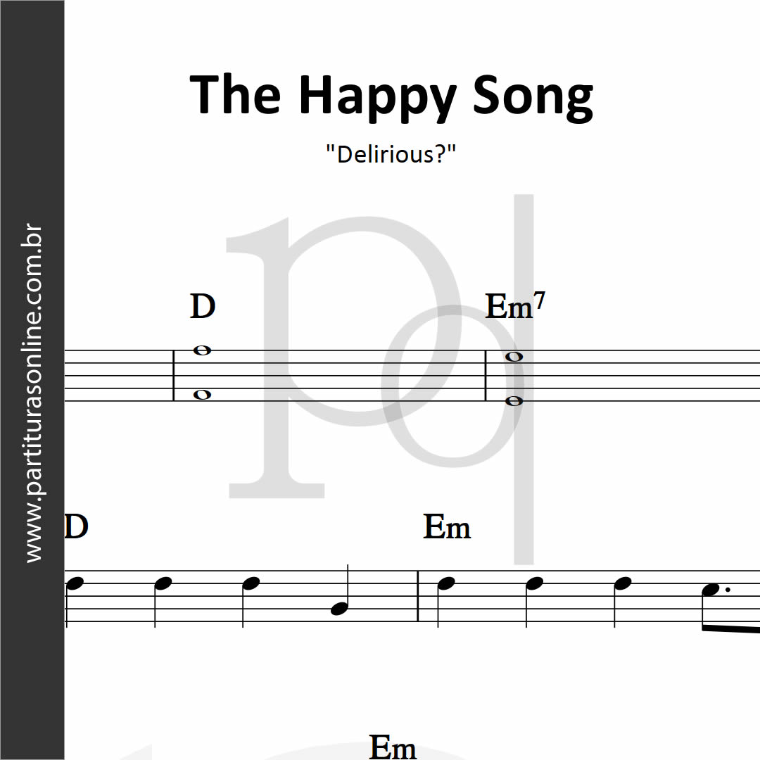 The Happy Song Delirious?