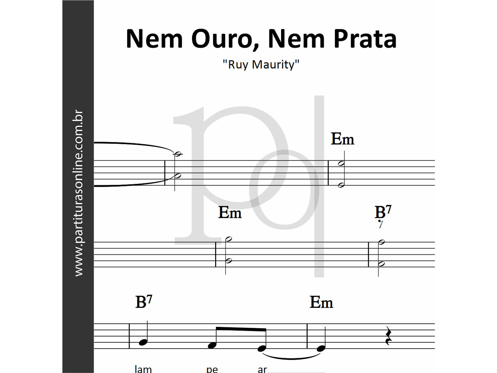 Nem Ouro, Nem Prata | Ruy Maurity 1