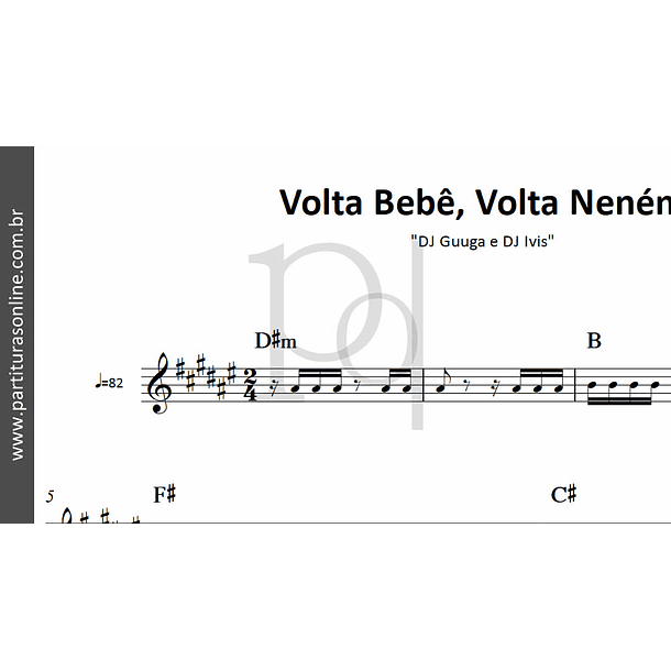 Volta Bebê, Volta Neném | DJ Guuga e DJ Ivis 3