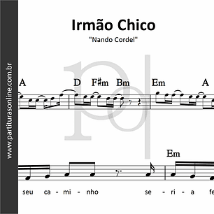 Irmão Chico | Nando Cordel 