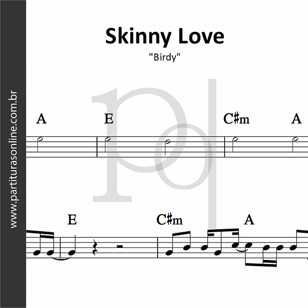 Skinny Love | Birdy 1