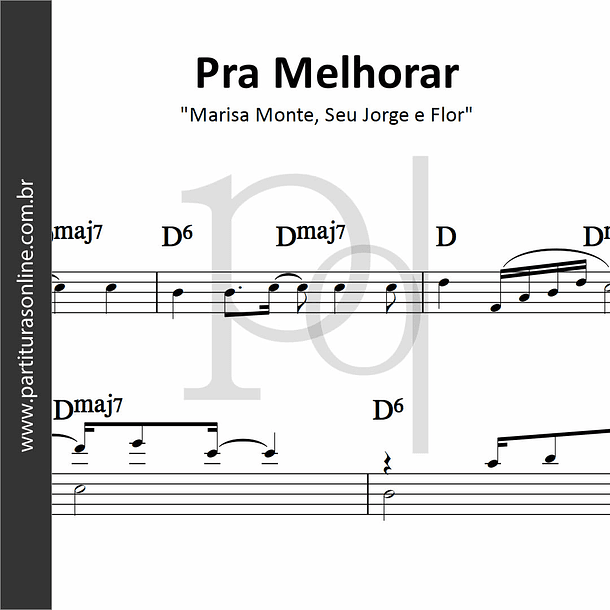 Pra Melhorar | Marisa Monte, Seu Jorge e Flor 