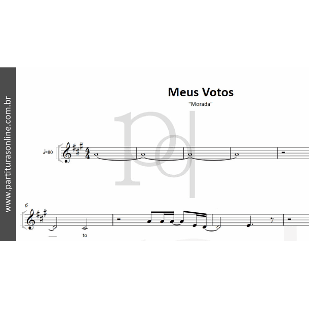 Meus Votos • Morada 2