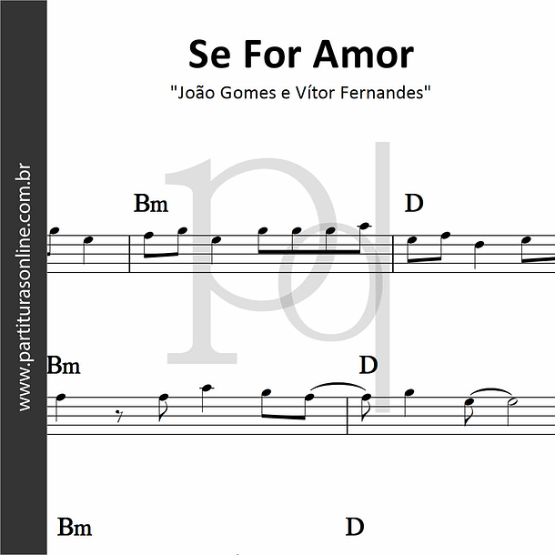 Se For Amor | João Gomes e Vítor Fernandes