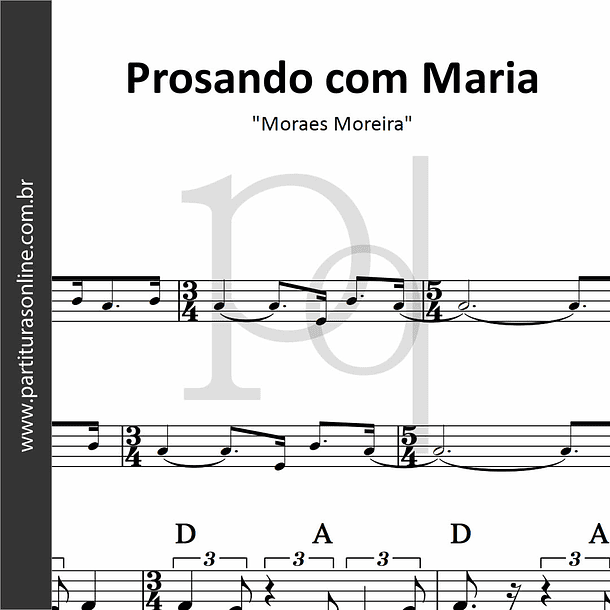 Prosando com Maria | Moraes Moreira