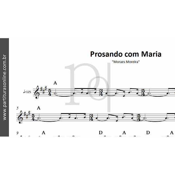 Prosando com Maria | Moraes Moreira 3