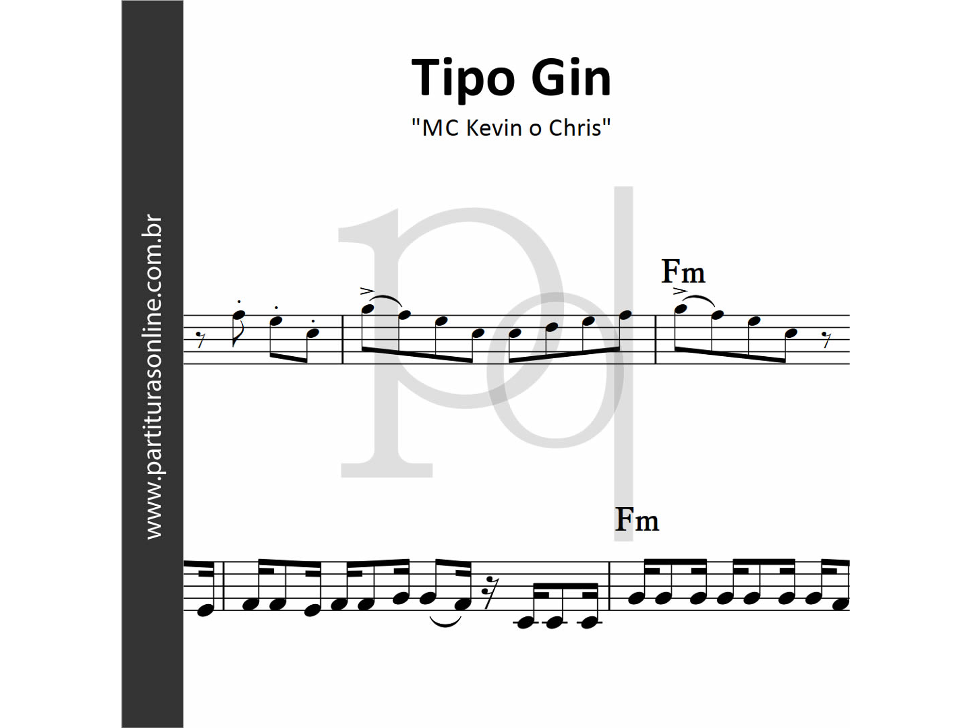 Tipo Gin (E Ela Tá Movimentando) | Kevin O Chris 1