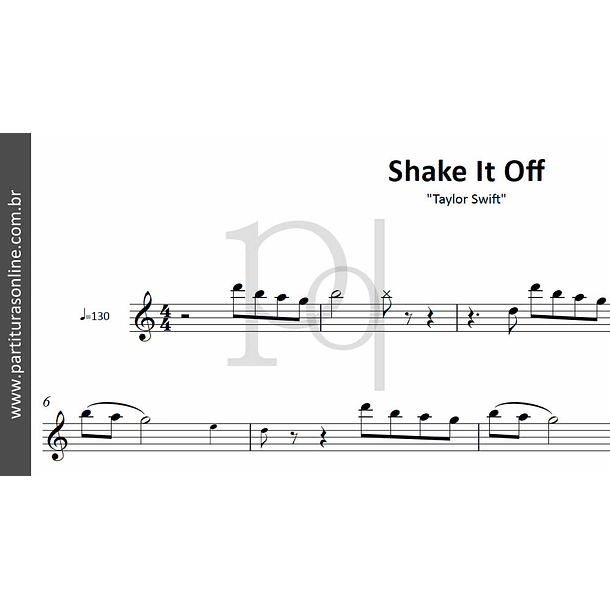 Shake It Off • Taylor Swift  2