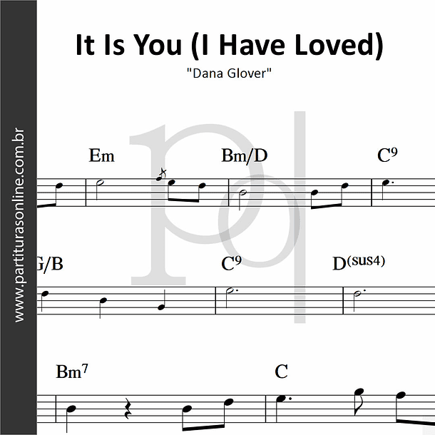It Is You (I Have Loved) | Dana Glover 1