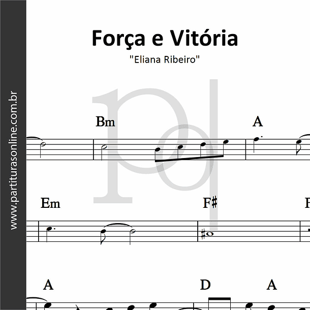 Força e Vitória | Eliana Ribeiro 1