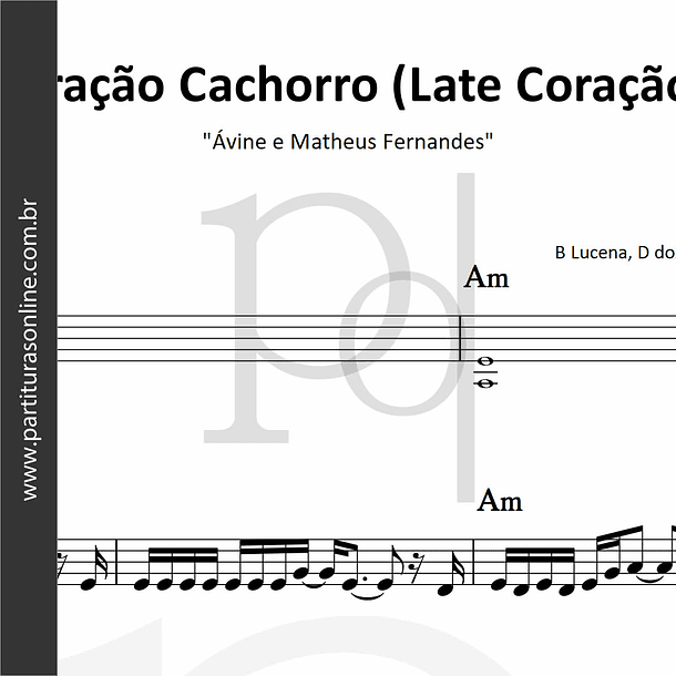 Coração Cachorro (Late Coração) | Ávine e Matheus Fernandes