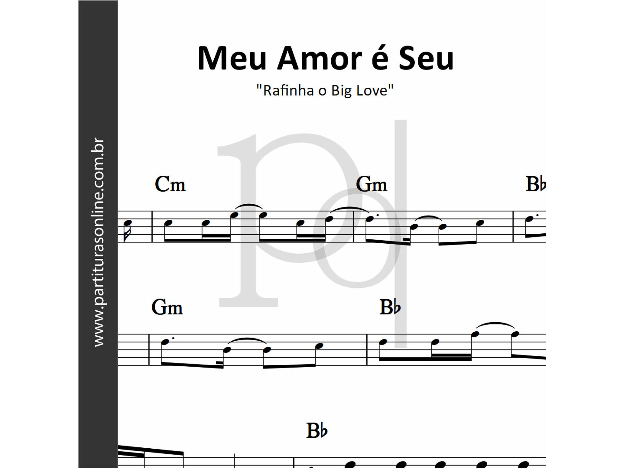 Meu Amor é Seu | Rafinha o Big Love 1