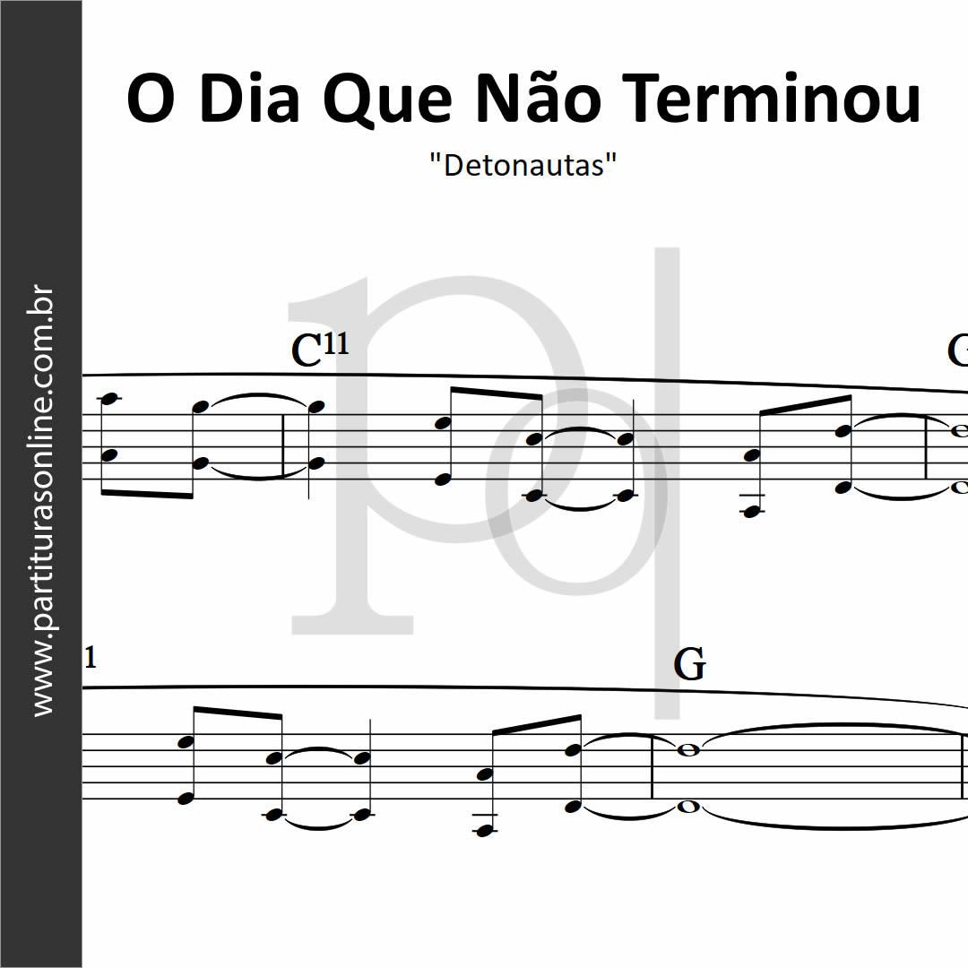 O Dia Que Não Terminou Cifra - RETOEDU