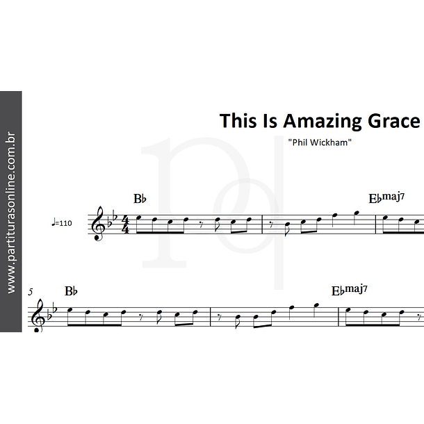 This Is Amazing Grace | Phil Wickham 3
