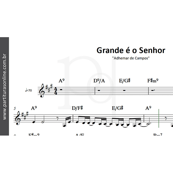 Grande é o Senhor | Adhemar de Campos 3