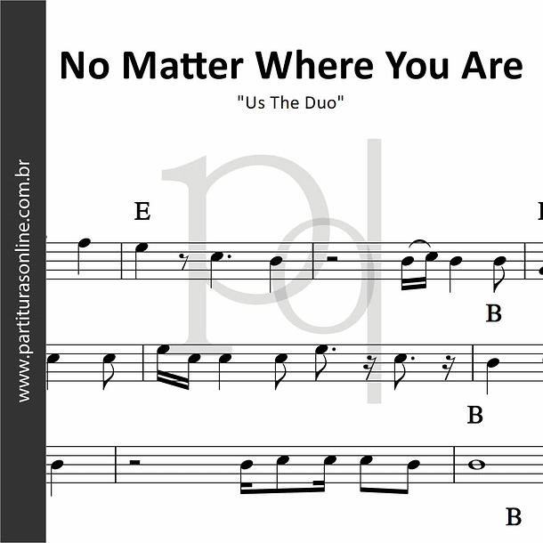 No Matter Where You Are | Us The Duo