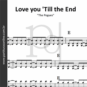 Love you 'Till the End | The Pogues