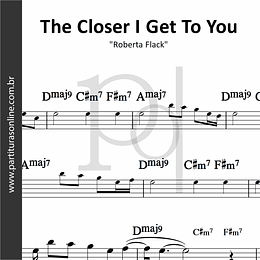 The Closer I Get To You | Roberta Flack 