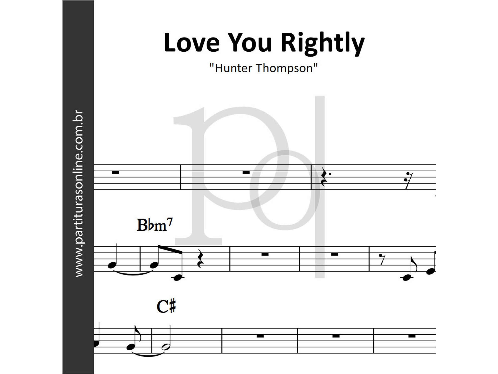 Love You Rightly | Hunter Thompson 1