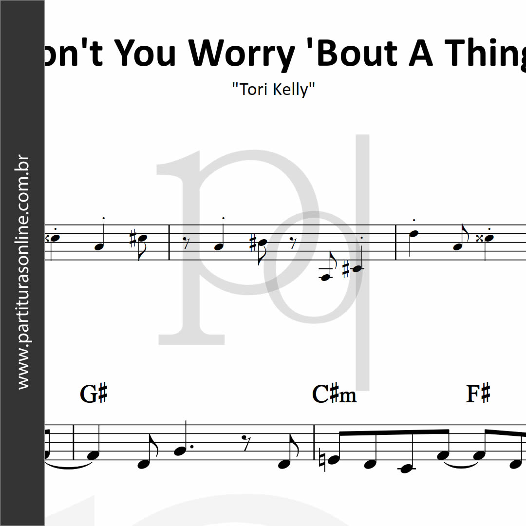 Don't You Worry 'Bout A Thing | Tori Kelly