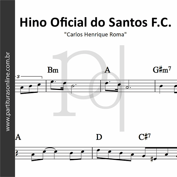 Hino Oficial do Santos F.C.  (Nova Versão) 1