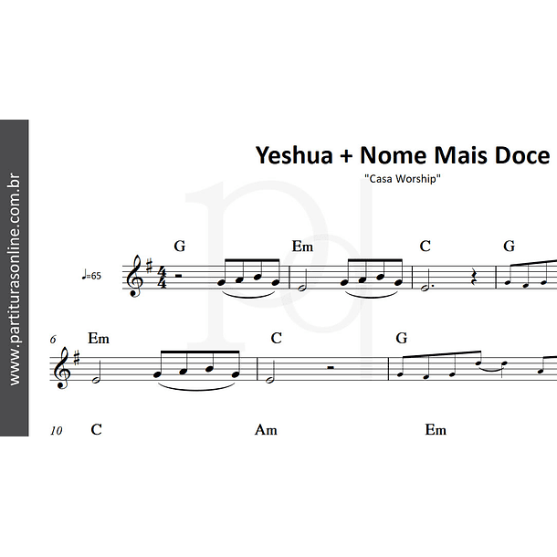 Yeshua + Nome Mais Doce | Casa Worship 3