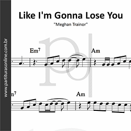 Like I'm Gonna Lose You | Meghan Trainor
