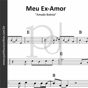 Meu Ex-Amor • Amado Batista